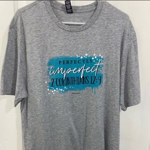 Faith based shirt: ‘Perfectly imperfect’ (2nd Corinthians 12:19)